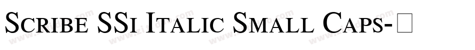 Scribe SSi Italic Small Caps字体转换
